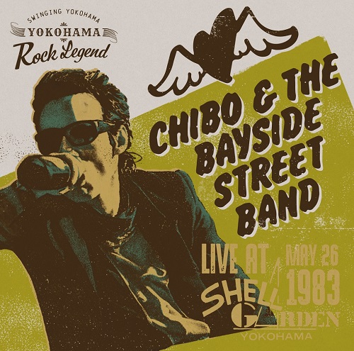 CHIBO & THE BAYSIDE STREET BAND / LIVE AT SHELLGARDEN / ライブ・アット・シェルガーデン