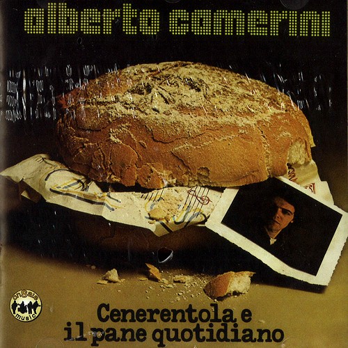 ALBERTO CAMERINI / CENERENTOLA E IL PANE QUOTIDIANO - REMASTER