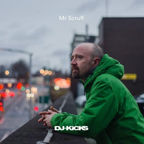 MR.SCRUFF / ミスター・スクラフ / DJ-KICKS