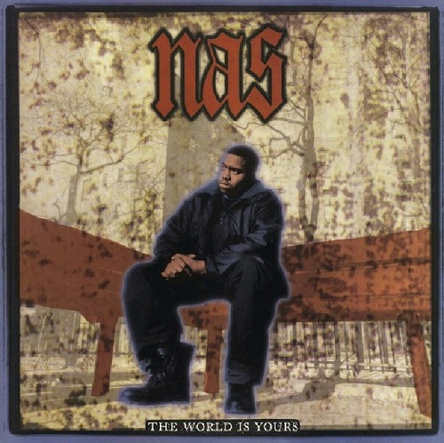 NAS / ナズ / THE WORLD IS YOURS 7"