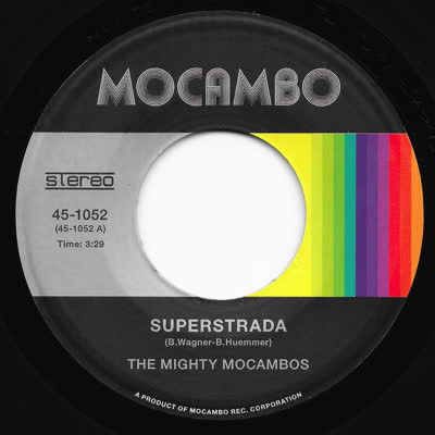 MIGHTY MOCAMBOS / マイティ・モカンボス / SUPERSTRADA / CONCRETE STARDUST(7")