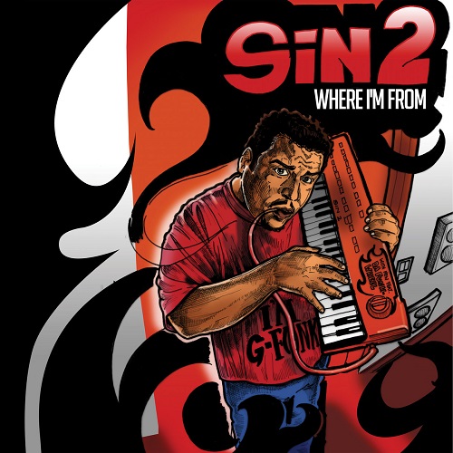 SIN2 / WHERE I'M FROM(LP)
