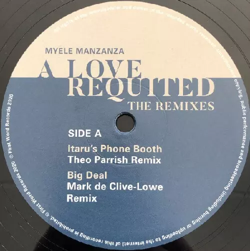 MYELE MANZANZA / マイエレ・マンザンザ / LOVE REQUITED (THEO PARRISH/MARK DE CLIVE-LOWE REMIX)