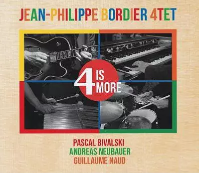 JEAN-PHILIPPE BORDIER / 4 Is More