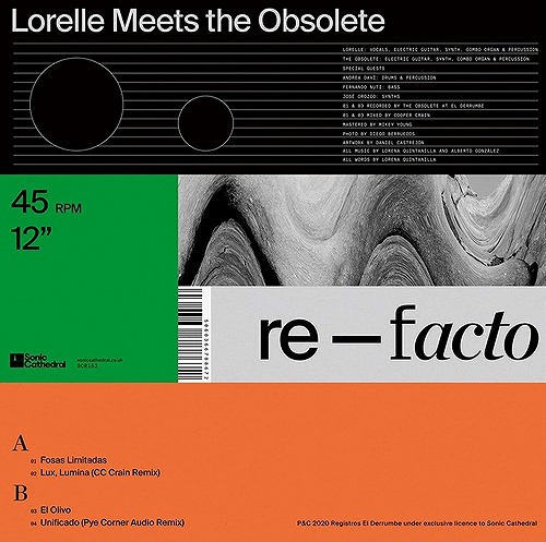 LORELLE MEETS THE OBSOLETE / RE-FACTO (TRANSLUCENT ORANGE AND GREEN VINYL)