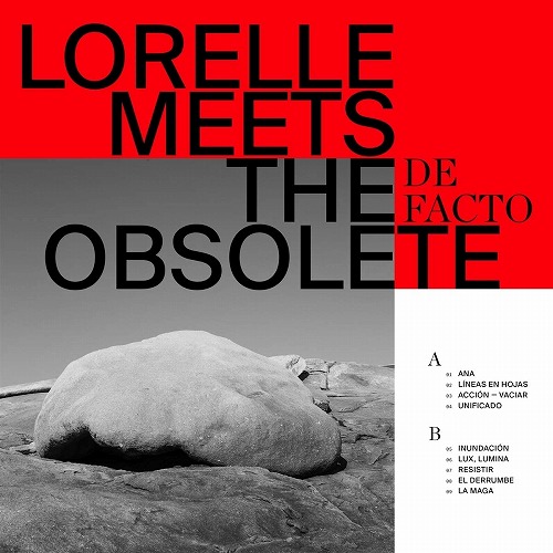 LORELLE MEETS THE OBSOLETE / DE FACTO (COLORED VINYL) 