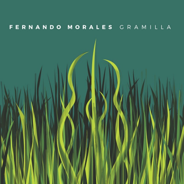 FERNANDO MORALES / フェルナンド・モラレス / GRAMILLA