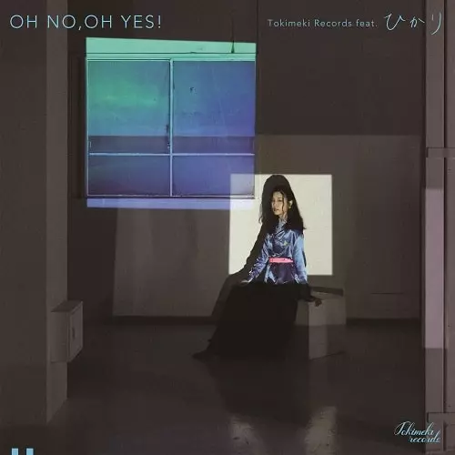 邦楽 Tokimeki Records - Oh No, Oh Yes 7\