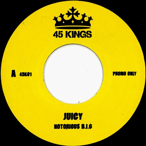 THE NOTORIOUS B.I.G. / ザノトーリアスB.I.G. / JUICY b/w ONE MORE CHANCE 7"