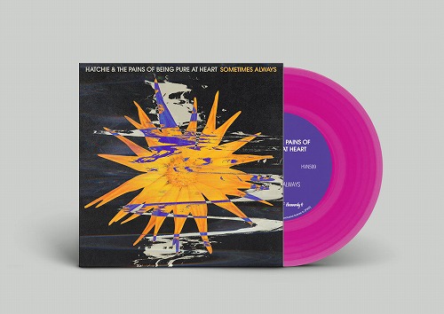 HATCHIE & PAINS OF BEING PURE AT HEART      / SOMETIMES ALWAYS / ADORED (PURPLE VINYL)