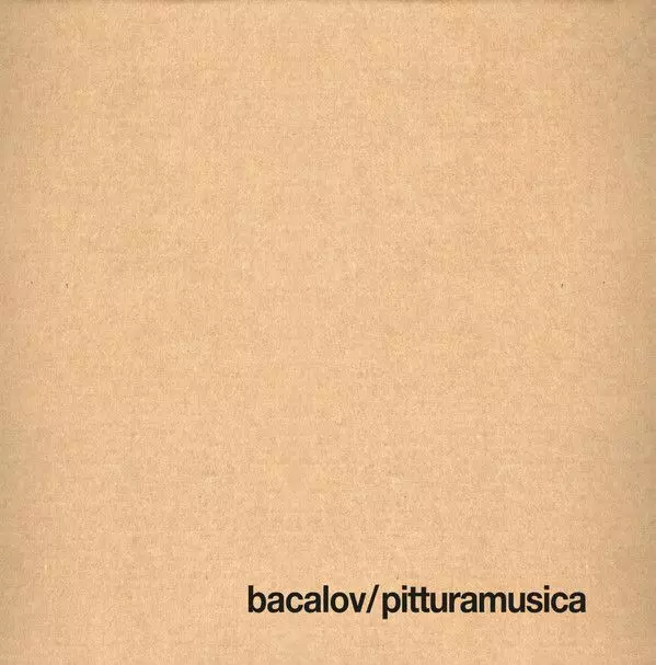 LUIS BACALOV / ルイス・バカロフ / PITTURAMUSICA