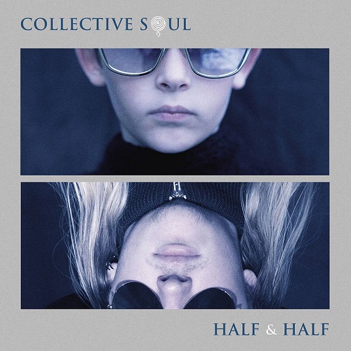 COLLECTIVE SOUL / コレクティヴ・ソウル / HALF & HALF