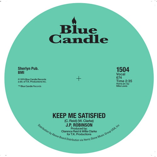 J.P. ROBINSON / J.P.ロビンソン / KEEP ME SATISFIED / OUR DAY IS HERE(7")