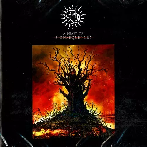 FISH (PROG) / フィッシュ / A FEARST OF CONSEQUENCES