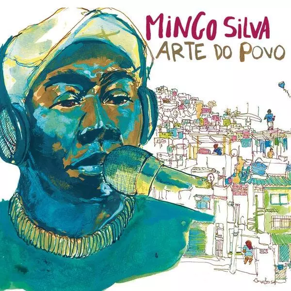 MINGO SILVA / ミンゴ・シルヴァ / ARTE DO POVO
