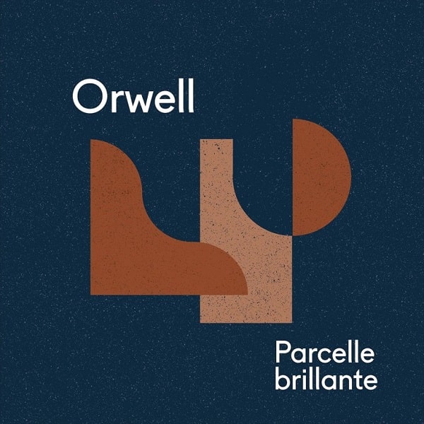 ORWELL / オーウェル / PARCELLE BRILLANTE