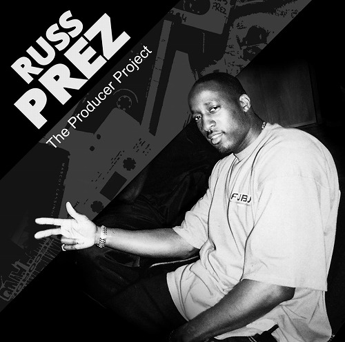 RUSS PREZ / THE PRODUCER PROJECT "CD"
