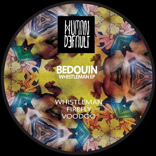 BEDOUIN (HOUSE) / WHISTLEMAN EP