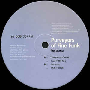 PURVEYORS OF FINE FUNK / INSOUND EP