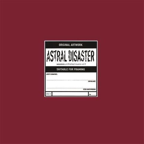 COIL / コイル / ASTRAL DISASTER SESSIONS UN/FINISHED MUSICS VOL. 2