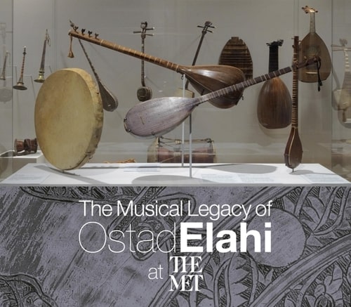 OSTAD ELAHI / オスタッド・エラーヒ / THE MUSICAL LEGACY OF OSTAD ELAHI