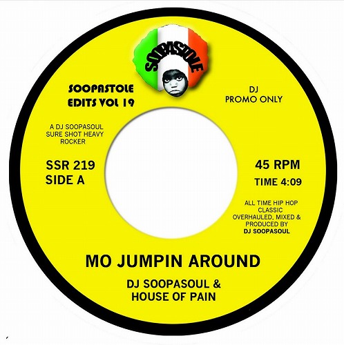 DJ SOOPASOUL & HOUSE OF PAIN / MO JUMPIN AROUND 7"