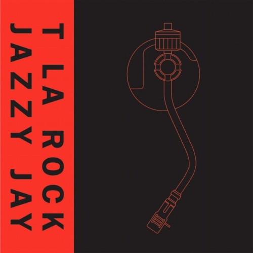 T LA ROCK & JAZZY JAY / IT'S YOURS 7"