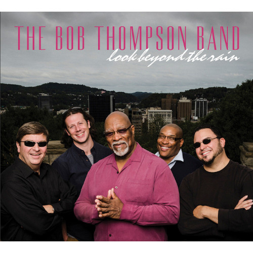 BOB THOMPSON / ボブ・トンプソン / Look Beyond The Rain