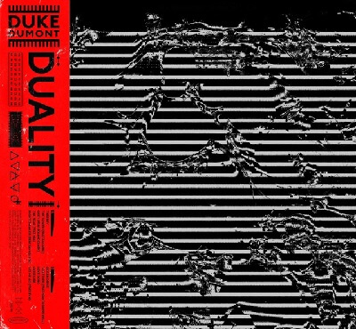 DUKE DUMONT / デューク・デュモン / DUALITY