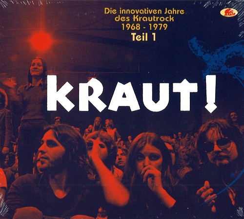 V.A.  / オムニバス / KRAUT!: DIE INNOVATIVEN JAHRE DES KRAUTROCK 1968-1979 TEIL 1