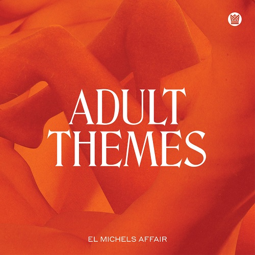 EL MICHELS AFFAIR / エル・ミシェルズ・アフェアー / ADULT THEMES(LP)