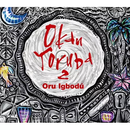 OKAN YORUBA / オカン・ヨルバ / OKAN YORUBA 2 - ORU IGBODU  / オカン・ヨルバ 2 ~オル・イボドゥ~