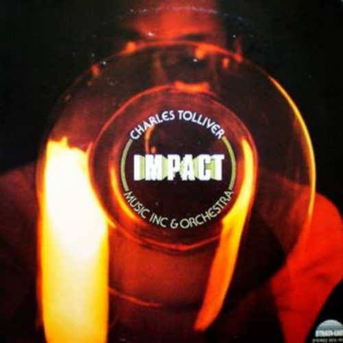 CHARLES TOLLIVER / チャールズ・トリヴァー / Impact(LP/180g)