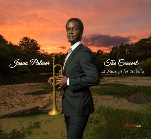 JASON PALMER / ジェイソン・パルマー / Concert, 12 Musings For Isabella(2CD)
