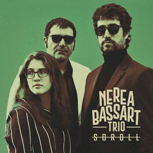 NEREA BASSART / ネレア・バッサル / SOROLL