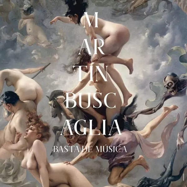 MARTIN BUSCAGLIA / マルティン・ブスカグリア / BASTA DE MUSICA