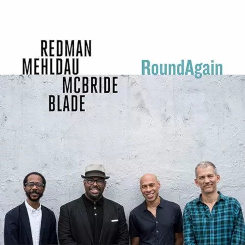 JOSHUA REDMAN, BRAD MEHLDAU, CHRISTIAN MCBRIDE, BRIAN BLADE / ジョシュア・レッドマン、ブラッド・メルドー、クリスチャン・マクブライド&ブライアン・ブレイド / Round Again(LP)