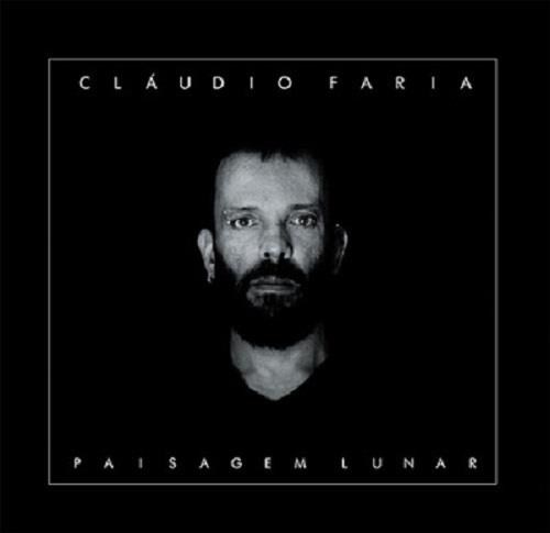 CLAUDIO FARIA / クラウヂオ・ファリア / PAISAGEM LUNAR