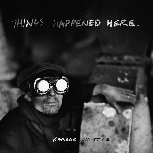 KANSAS SMITTY'S HOUSE BAND / カンザス・スミッティーズ / Things Happened Here(LP)
