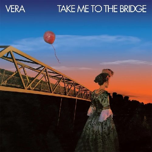 VERA / ヴェラ / TAKE ME TO THE BRIDGE / JOEY (2CD)