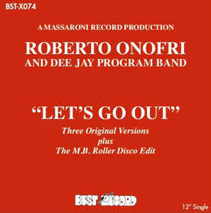 ROBERTO ONOFRI AND DEE JAY PROGRAM BAND / LET'S GO OUT