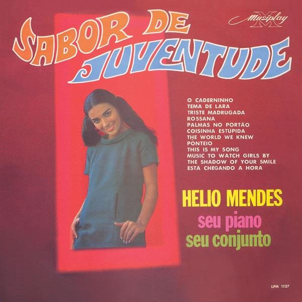 HELIO MENDES / エリオ・メンデス / SABOR DE JUVENTUDE