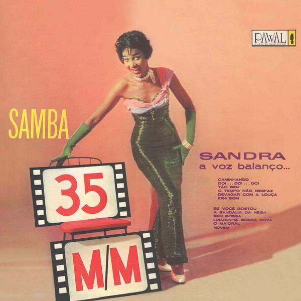 SANDRA / サンドラ / SAMBA 35MM