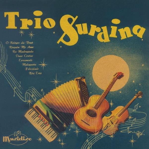 TRIO SURDINA / トリオ・スルヂーナ / TRIO SURDINA (1953)