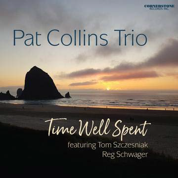PAT COLLINS / Time Well Spent