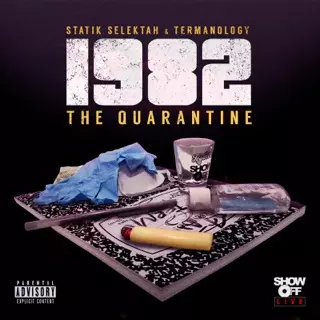 STATIK SELEKTAH &TERMANOLOGY / スタティック・セレクター&ターマノロジー / 1982: THE QUARANTINE "LP"