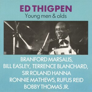 ED THIGPEN / エド・シグペン / ヤング・メン&オールズ