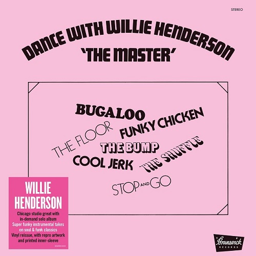 WILLIE HENDERSON / ウィリー・ヘンダーソン / DANCE WITH WILLIE HENDERSON ' THE MASTER'(LP)