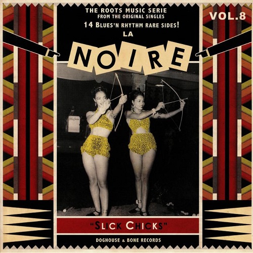 V.A. (LA NOIRE) / LA NOIRE 08 - SLICK CHICKS(LP)