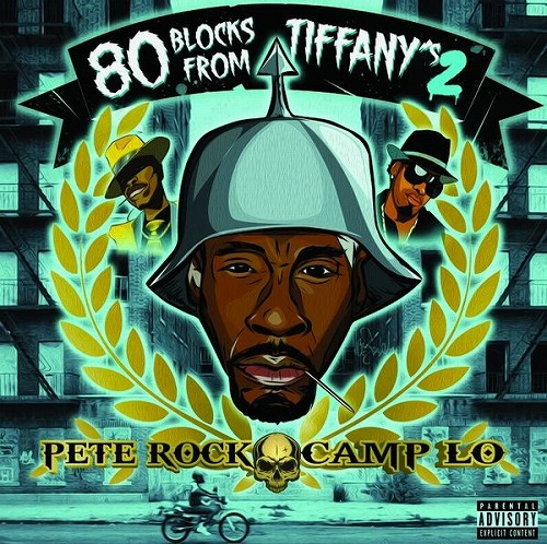 PETE ROCK x CAMP LO / ピート・ロック x キャンプ・ロー / 80 BLOCKS FROM TIFFANY'S II "CD"